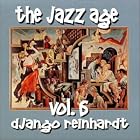 The Jazz Age, Vol. VI by  Django Reinhardt 