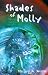 Shades of Molly