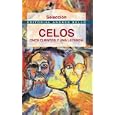 Celos: Once Cuentos y Una Leyenda