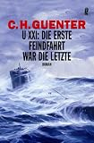 U-XXI: Die erste Feindfahrt war die letzte title=