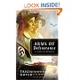 Arms of Deliverance: A Story of Promise (The Liberator Series, Book 1)