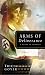 Arms of Deliverance: A Story of Promise (The Liberator Series, Book 1)
