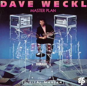 dave weckl - Master Plan - Zortam Music