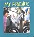 My Friends (Talk-about-Books)