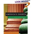 America's Courts and the Criminal Justice System by  David W. Neubauer