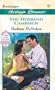 The Husband Campaign (A Walk Down the Aisle: Wedding Celebration #2) (Harlequin Romance, No 3657)