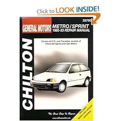 GM Metro/Sprint 1985-93 (Chilton's Total Car Care Repair Manual)