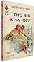 The Big Kiss-Off