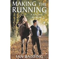 Making the Running: A Racing Life