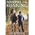 Making the Running: A Racing Life