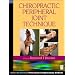 Chiropractic Peripheral Joint Technique (Bitterworth-Heinemann professional complementary medicine)