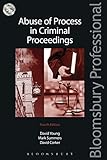 Abuse of process in criminal proceedings