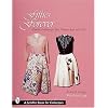 Fifties Forever!: Popular Fashions for Men, Women, Boys & Girls (Schiffer Book for Collectors and Designers)