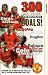 Manchester United - 300 Premiership Goals [UK-Import]