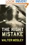 The Right Mistake: The Further Philosophical Investigations of Socrates Fortlow