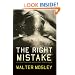 The Right Mistake: The Further Philosophical Investigations of Socrates Fortlow