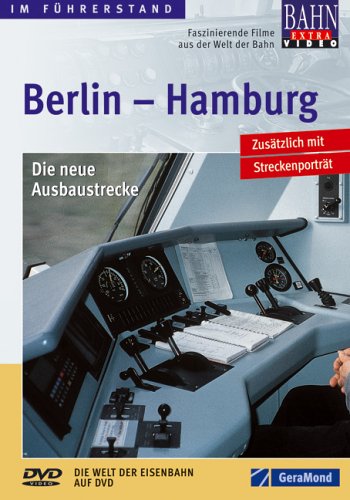 Hamburg-Berlin - Die neue Ausbaustrecke