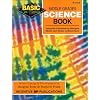 Middle Grades Science Book, Grades 6-8+: Inventive Exercises to Sharpen Skills and Raise Achievement (Basic Not Boring)