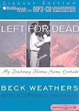 Review Brilliance Audio on MP3-CD Lib Ed  / Left for Dead: My Journey Home from Everest