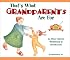 That's What Grandparents Are For