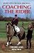 Coaching the Rider