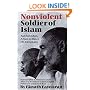 Nonviolent Soldier of Islam: Badshah Khan: A Man to Match His Mountains