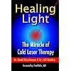 Healing Light: The Miracle of Cold Laser Therapy