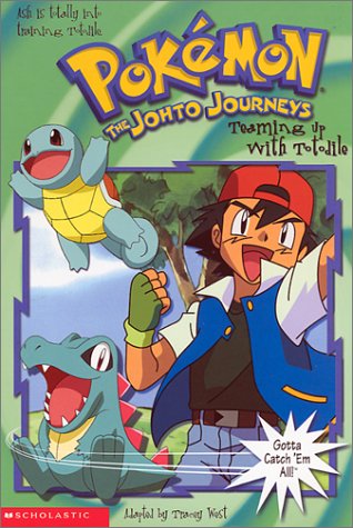 Books: Teaming Up With Totodile Pokémon Chapter Book