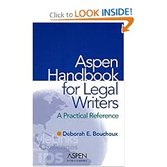 Aspen Handbook For Legal Writers: A Practical Reference