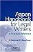 cover of Aspen Handbook For Legal Writers: A Practical Reference