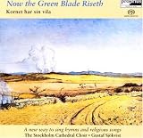 Now the Green Blade Riseth (Hybr)