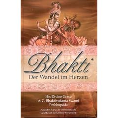 Bhakti: Der Wandel im Herzen