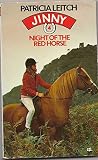 Night of the red horse ; Gallop to the hills
