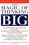 The Magic of Thinking Big