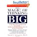 Magic of Thinking Big