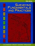Surveying Fundamentals and Practices (5th Edition)