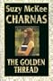 The Golden Thread (The Sorcery Hall Trilogy, Book 3)