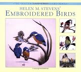 Helen M. Stevens Embroidered Birds (Masterclass Embroidery)