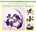 Book Helen M. Stevens' Embroidered Birds (Masterclass Embroidery)
