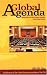 Global Agenda, A: Issues before the 59th General Assembly of the United Nations, 2004-2005 Edition (Global Agenda: Issues Before the General Assembly of the United Nations)