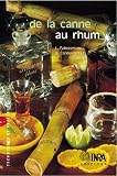 De la canne au rhum