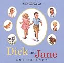 The World of Dick and Jane and Friends (Treasury) (Dick and Jane)