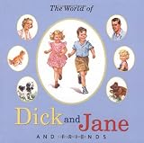 The World of Dick and Jane and Friends (Treasury)