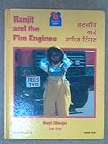 Ranjit and the fire engines = Ranjit ate phire enjan