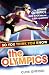 So You Think You Know the Olympics