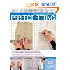The Complete Photo Guide to Perfect Fitting