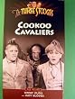 Three Stooges: Cookoo Cavaliers also includes Booby Dupes and Busy Buddies [VHS] (1940)