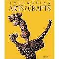 Indonesian Arts and Crafts (Hardcover)