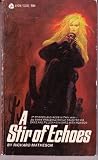 A Stir of Echoes