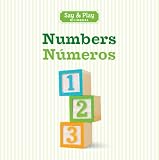 Numbers/Numeros (Say & Play) (English and Spanish Edition)